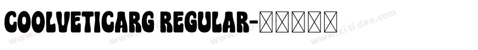 coolveticarg regular字体转换